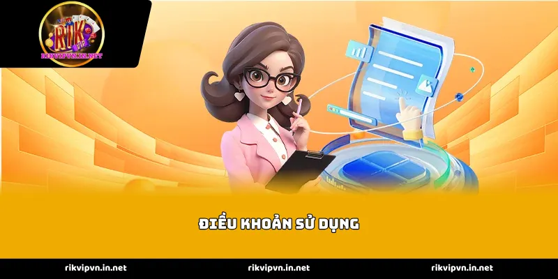 Điều Khoản Sử Dụng về Quyền và nghĩa vụ