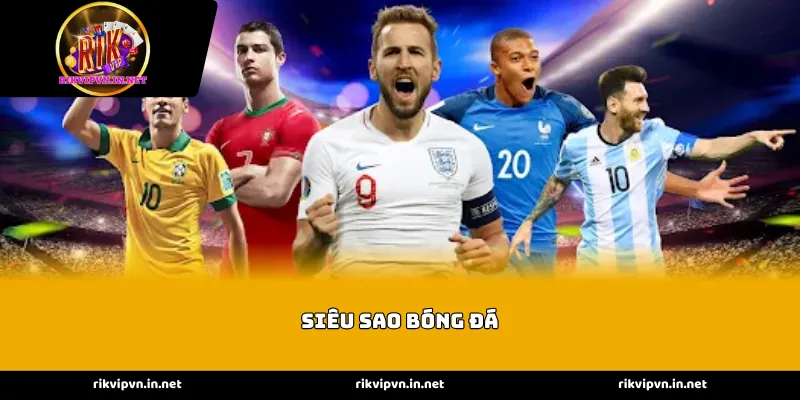 Sức hút của siêu phẩm Siêu sao bóng đá 2026